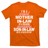 Proud Mother In Law Of Awesome Son In Law Funny T-Shirt