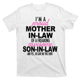 Proud Mother In Law Of Awesome Son In Law Funny T-Shirt
