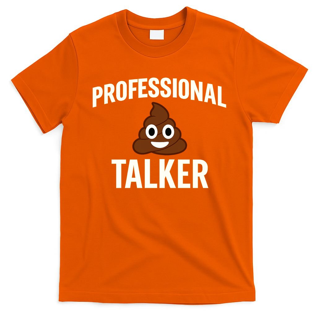Professional Shit Talker Funny Joke Slogan T-Shirt