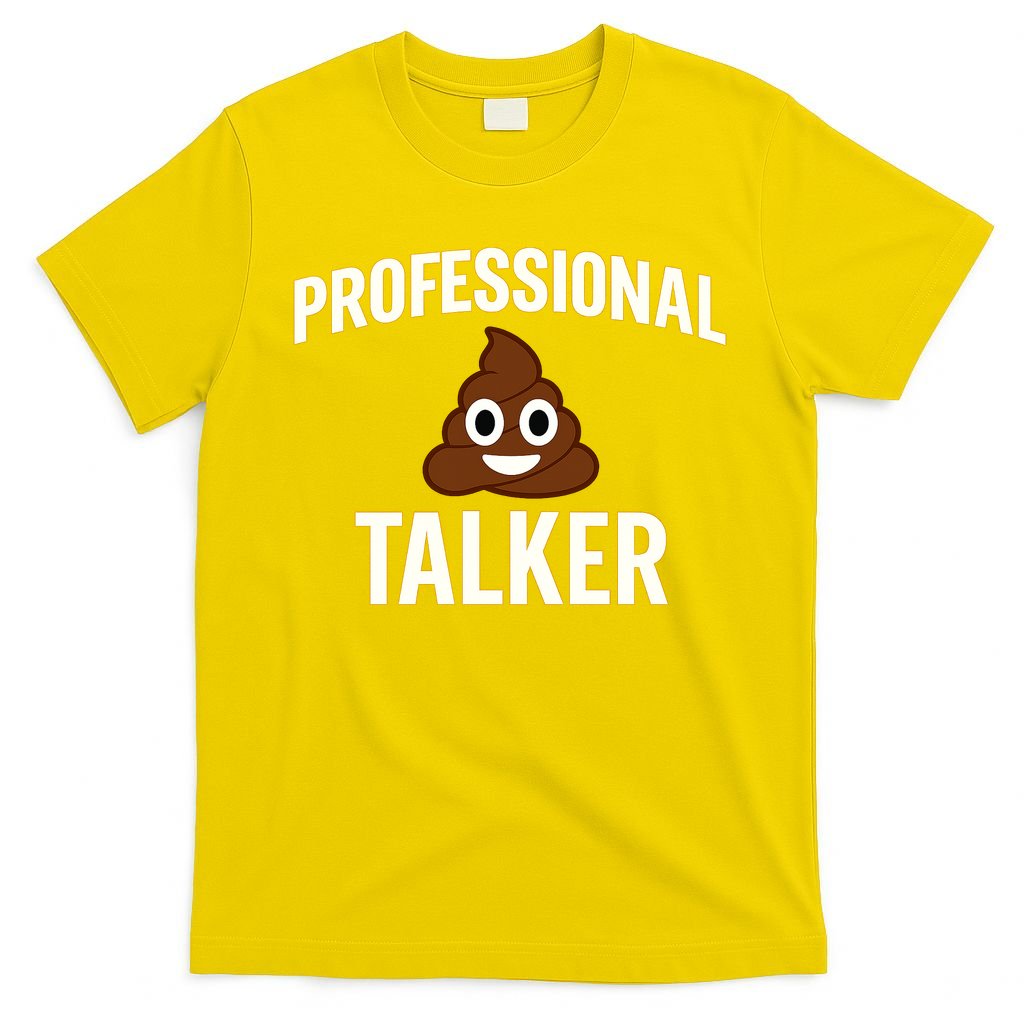 Professional Shit Talker Funny Joke Slogan T-Shirt