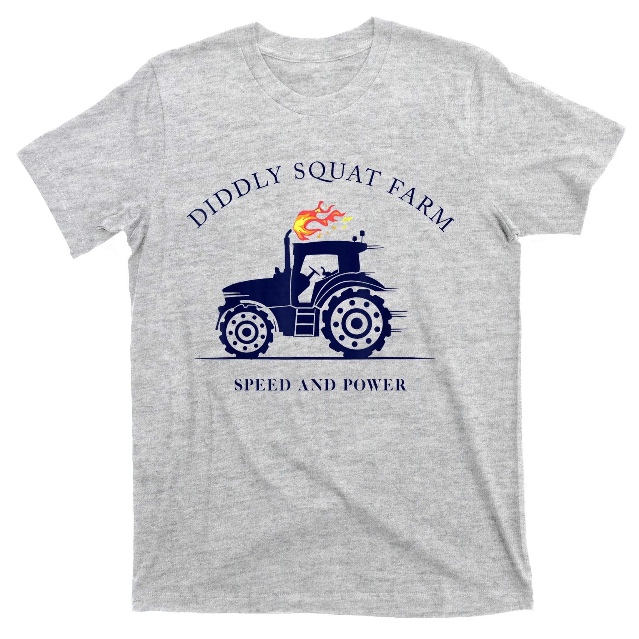 Perfect Tractor Design Diddly Squat Farm Speed And Power T-Shirt