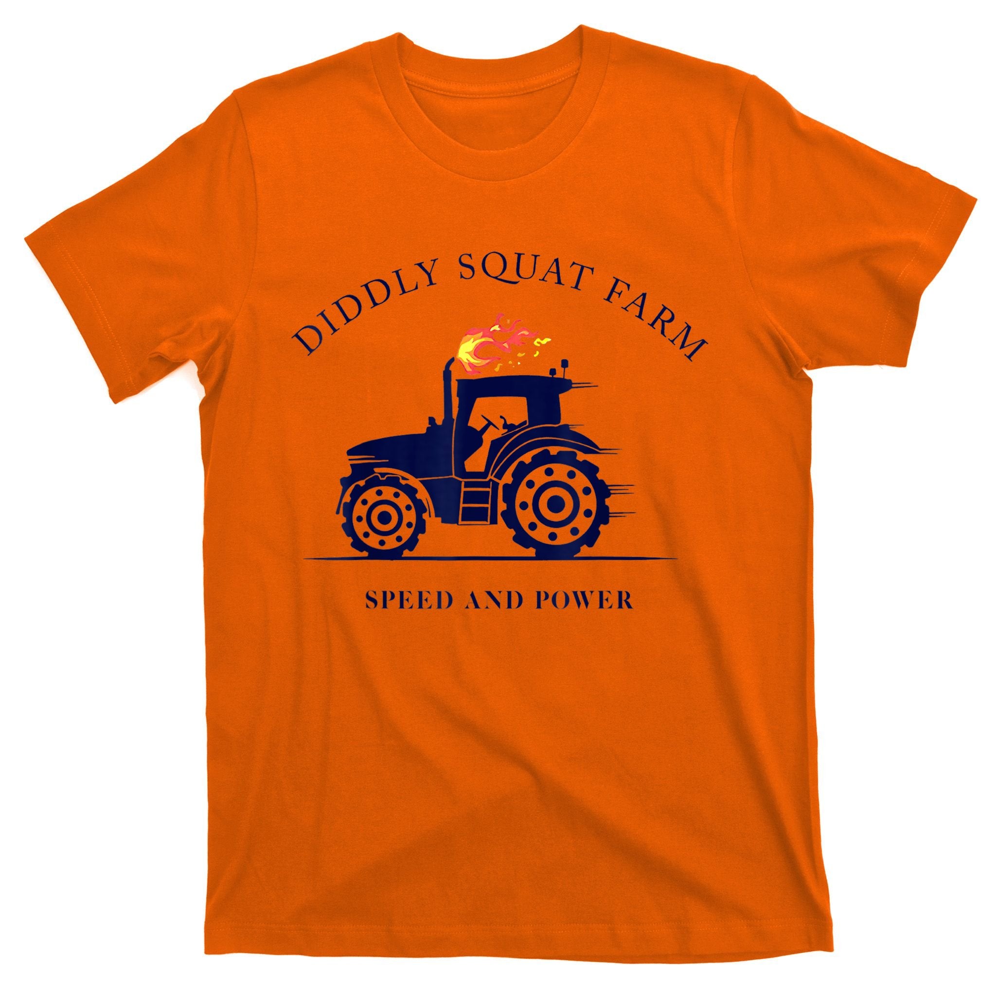Perfect Tractor Design Diddly Squat Farm Speed And Power T-Shirt