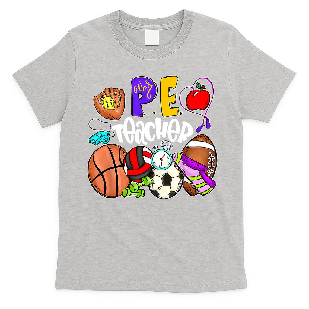 PE Teacher Funny Physical Education Teacher Back To School T-Shirt