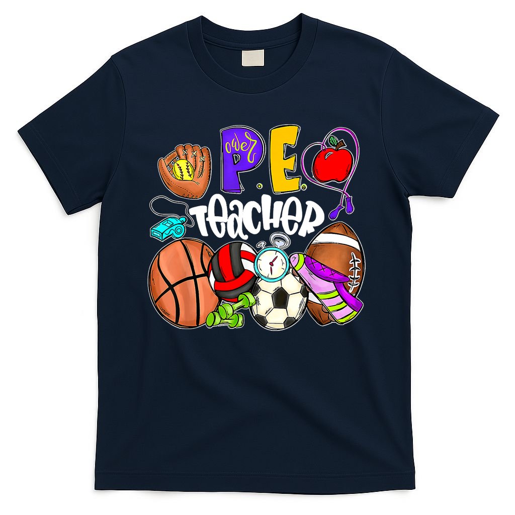 PE Teacher Funny Physical Education Teacher Back To School T-Shirt