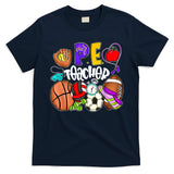 PE Teacher Funny Physical Education Teacher Back To School T-Shirt
