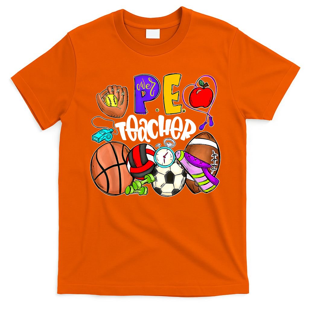 PE Teacher Funny Physical Education Teacher Back To School T-Shirt
