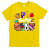 PE Teacher Funny Physical Education Teacher Back To School T-Shirt
