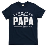 Promoted To Papa 2025 New 1st First Time Papa Dad Father T-Shirt
