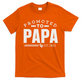 Promoted To Papa 2025 New 1st First Time Papa Dad Father T-Shirt