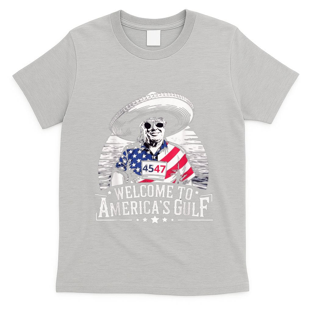 President Trump Welcome To AmericaS Gulf Mexico T-Shirt