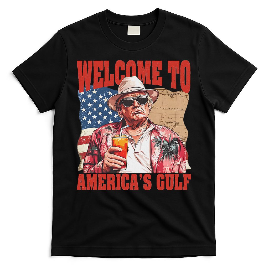 President Trump Welcome To AmericaS Gulf Mexico T-Shirt