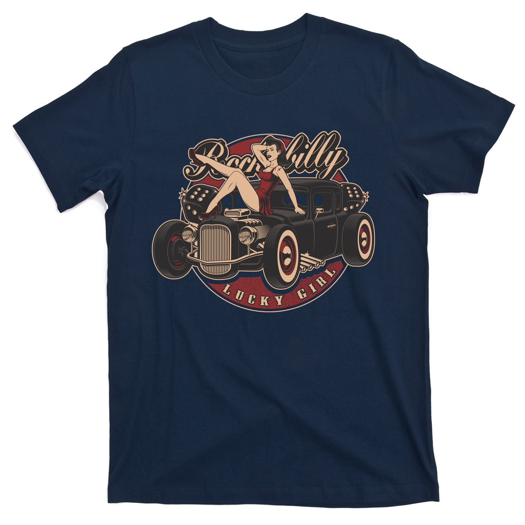 Pin Up Lucky Girl Classic Hot Rod Rockabilly T-Shirt