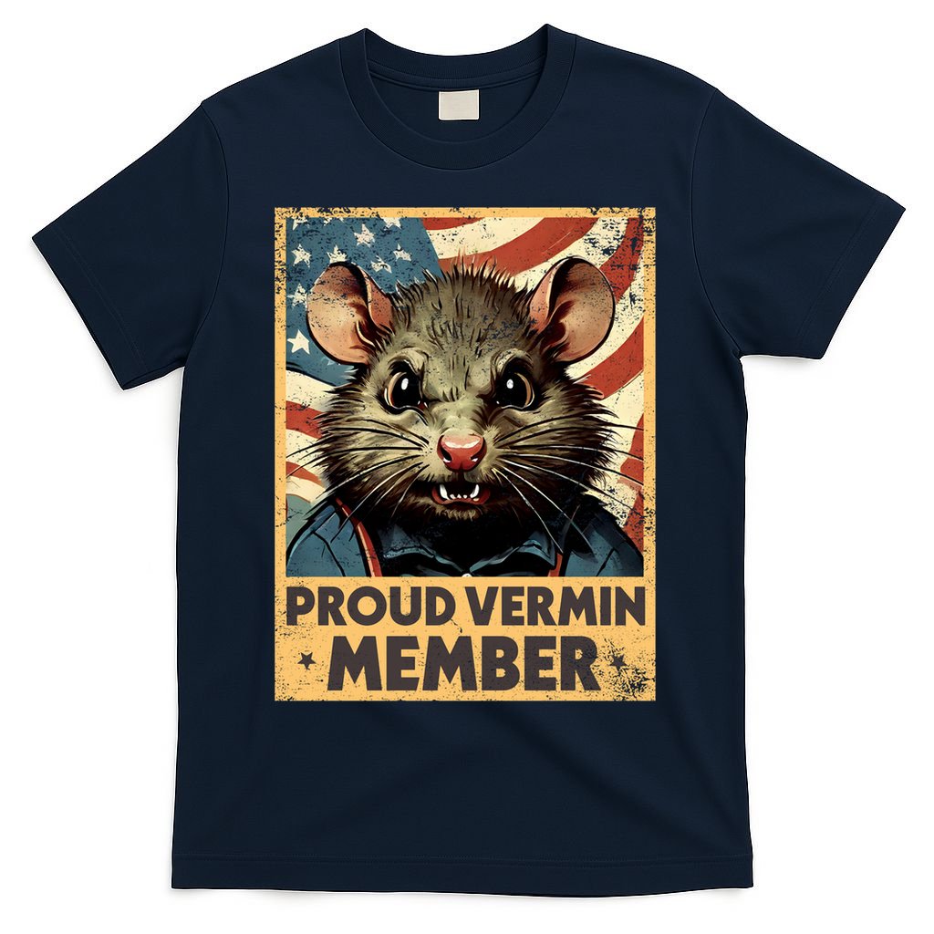 Proud Vermin Anti Trump Quote T-Shirt