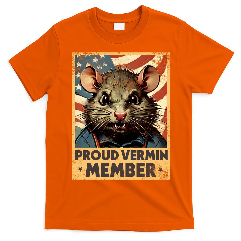 Proud Vermin Anti Trump Quote T-Shirt