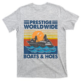 Prestige Worldwide Boats And Hoes Retro Vintage T-Shirt