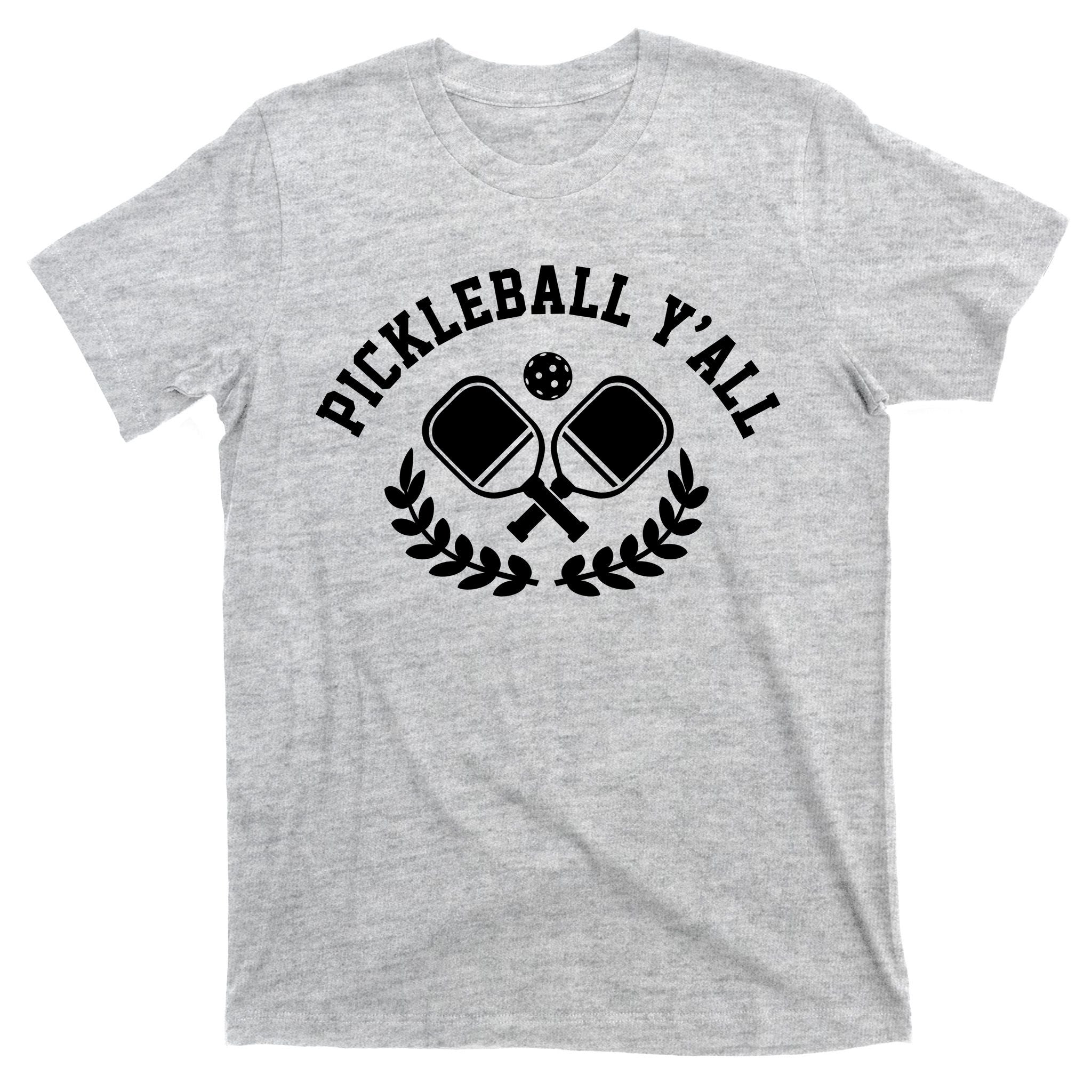 Pickleball Y'all Funny T-Shirt