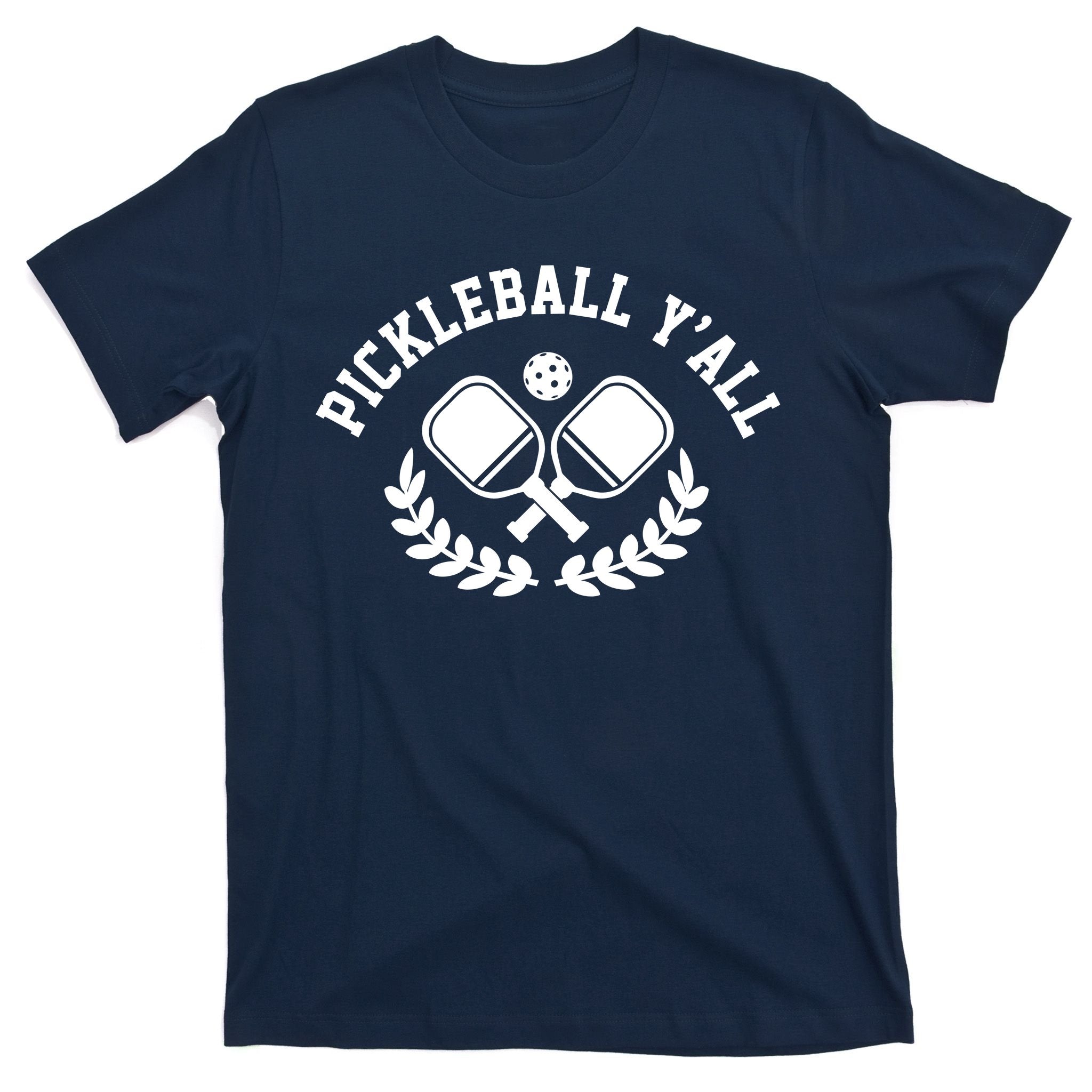 Pickleball Y'all Funny T-Shirt