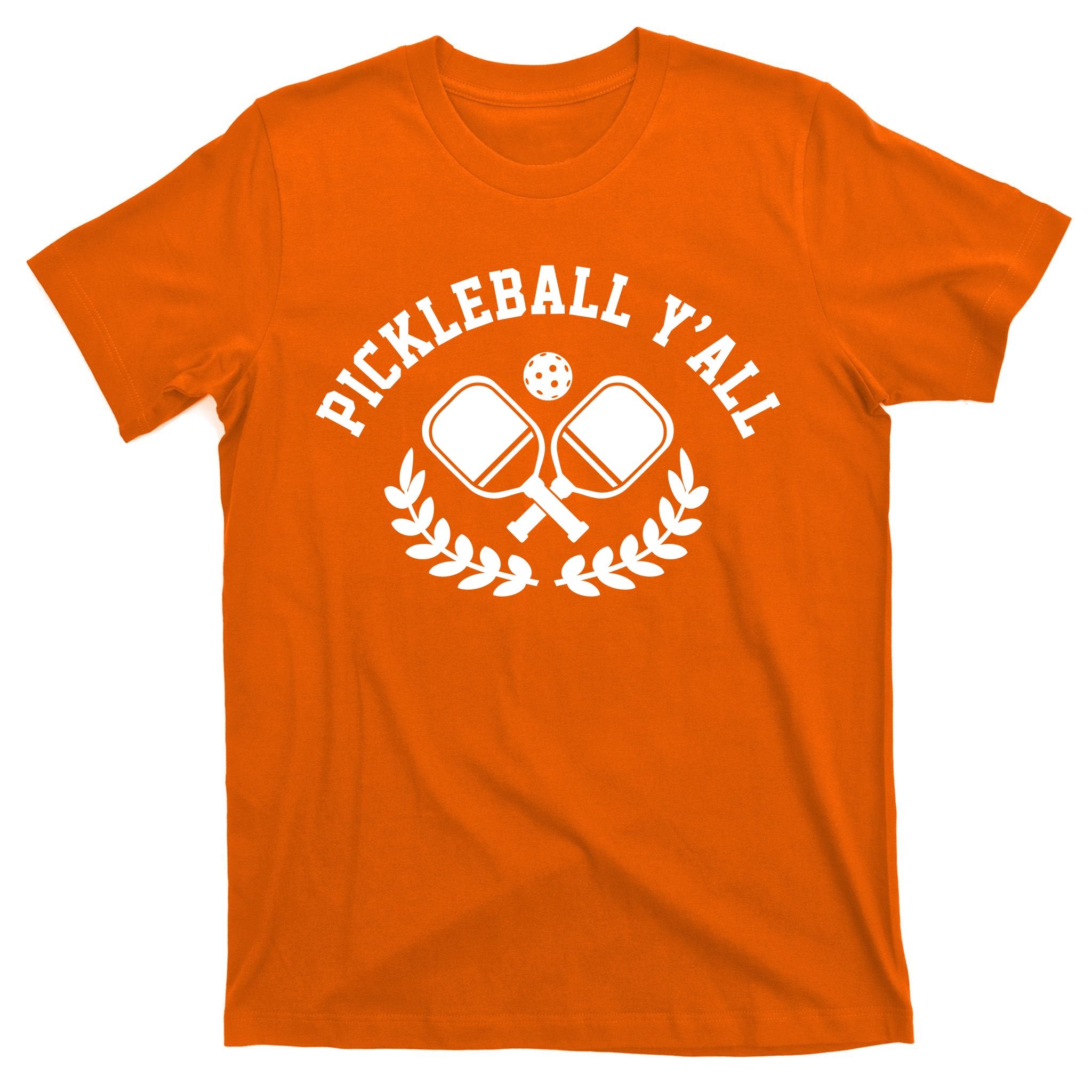 Pickleball Y'all Funny T-Shirt