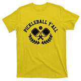 Pickleball Y'all Funny T-Shirt