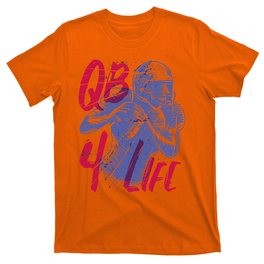 Quarterback For Life Football Player T-Shirt
