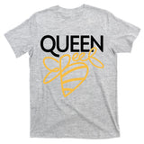 Queen Bee  T-Shirt