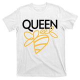 Queen Bee  T-Shirt
