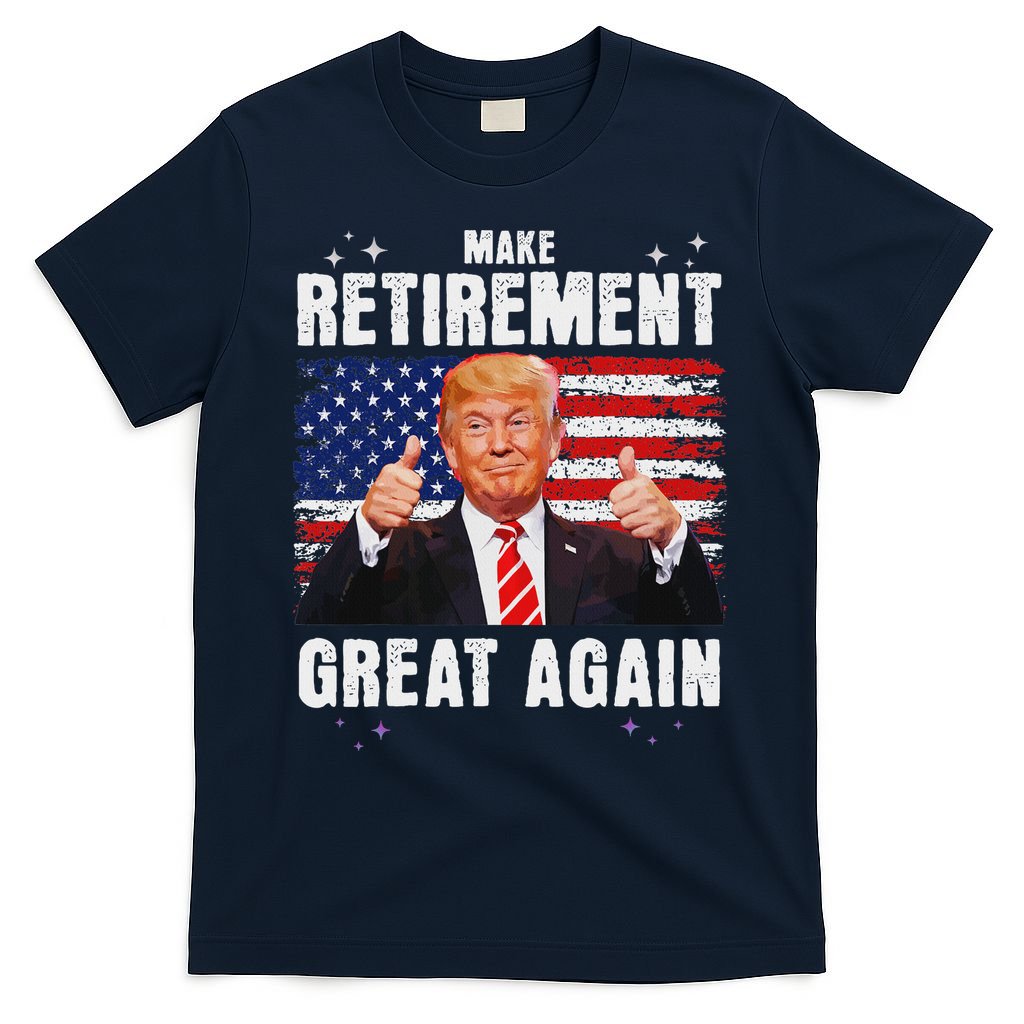 Retired 2025 Retirement 2025 Retiring 2025 Trump Great Again T-Shirt