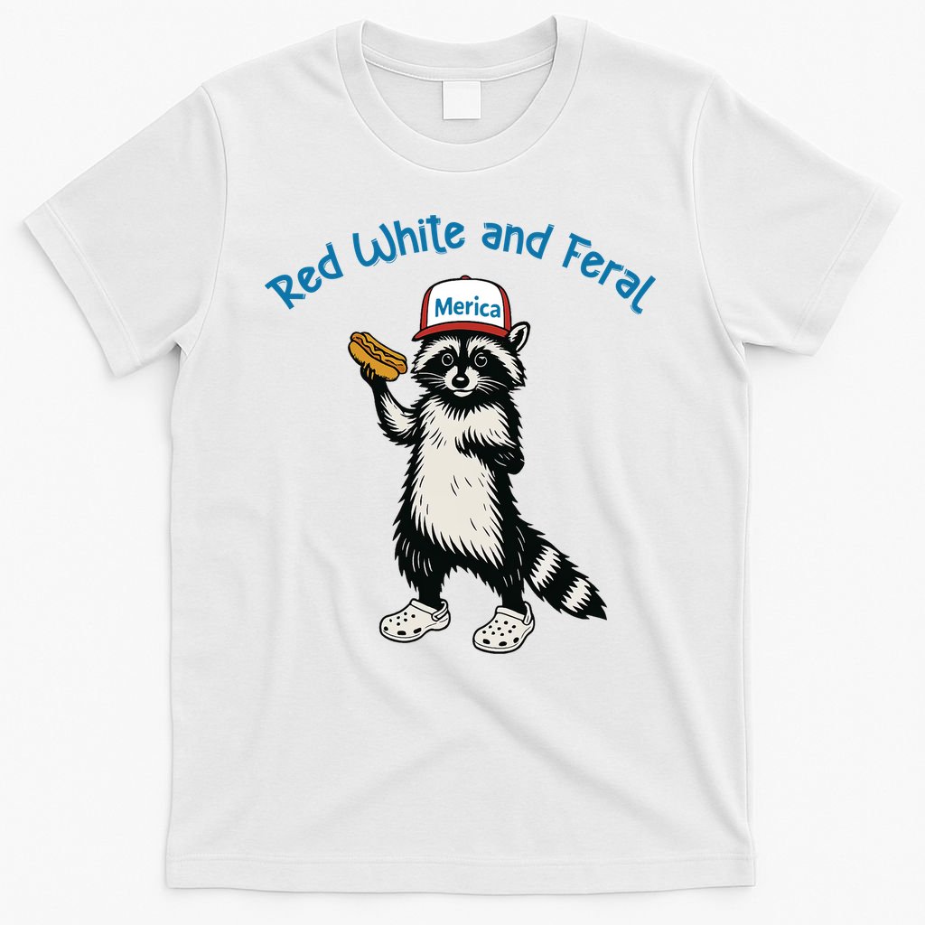 Raccoon 4th Of July Patriotic Funny Cute Red White And Feral T-Shirt