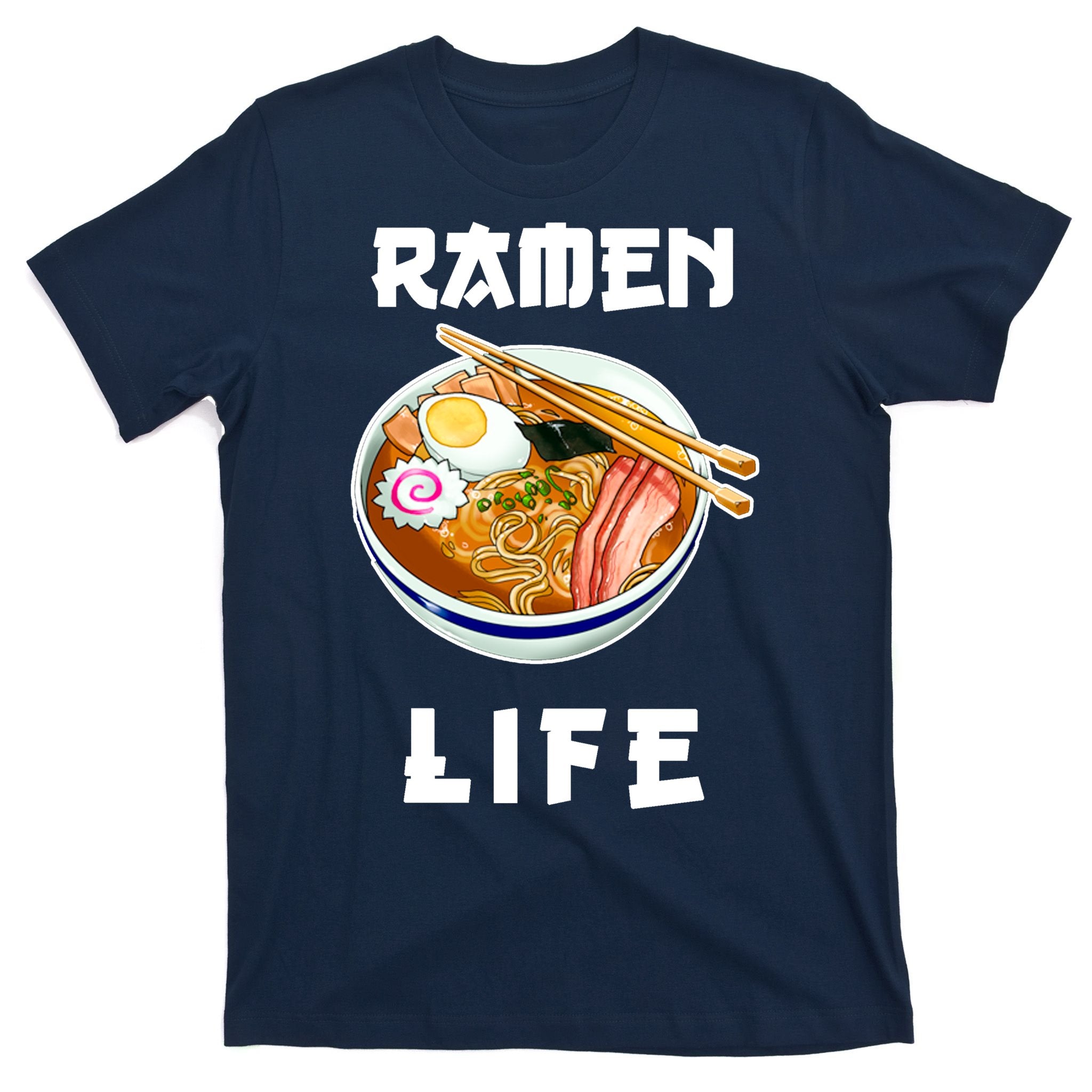 Ramen Life T-Shirt