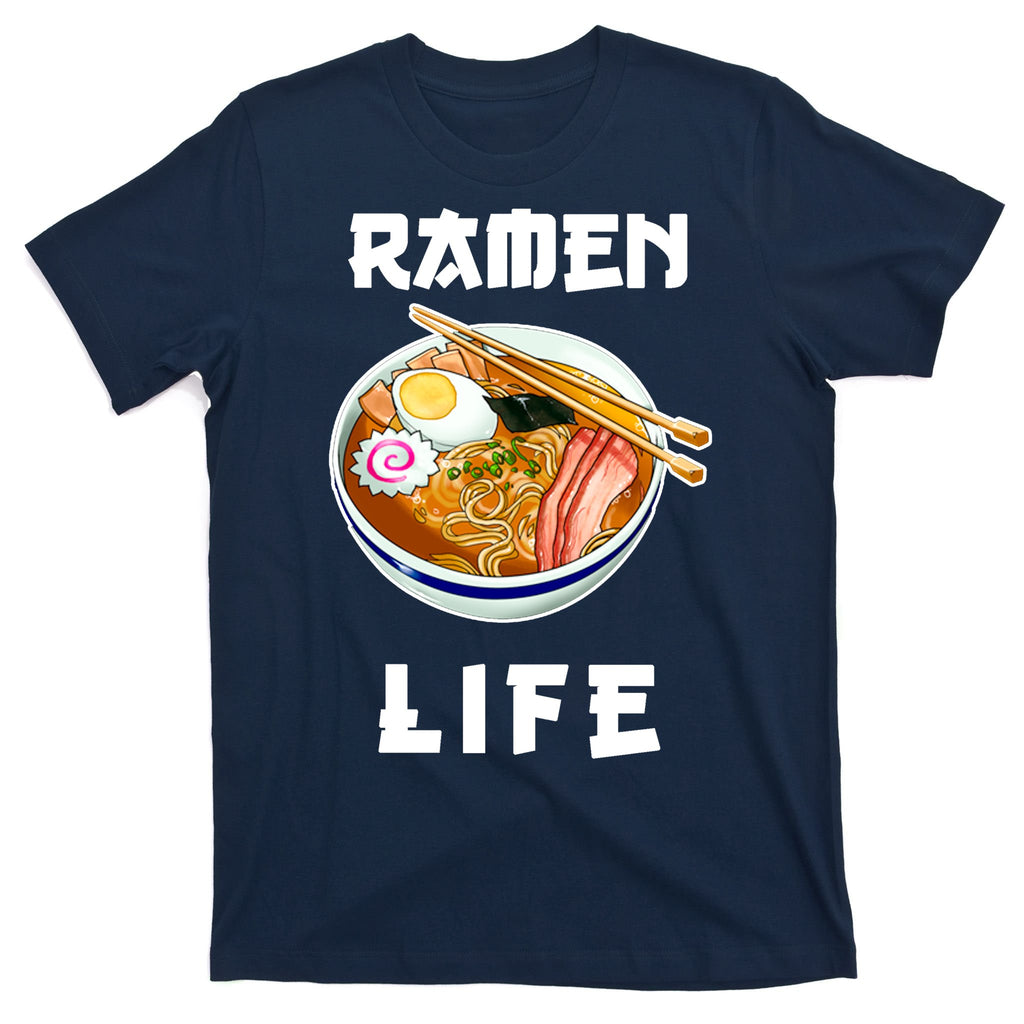 Ramen Life T-Shirt