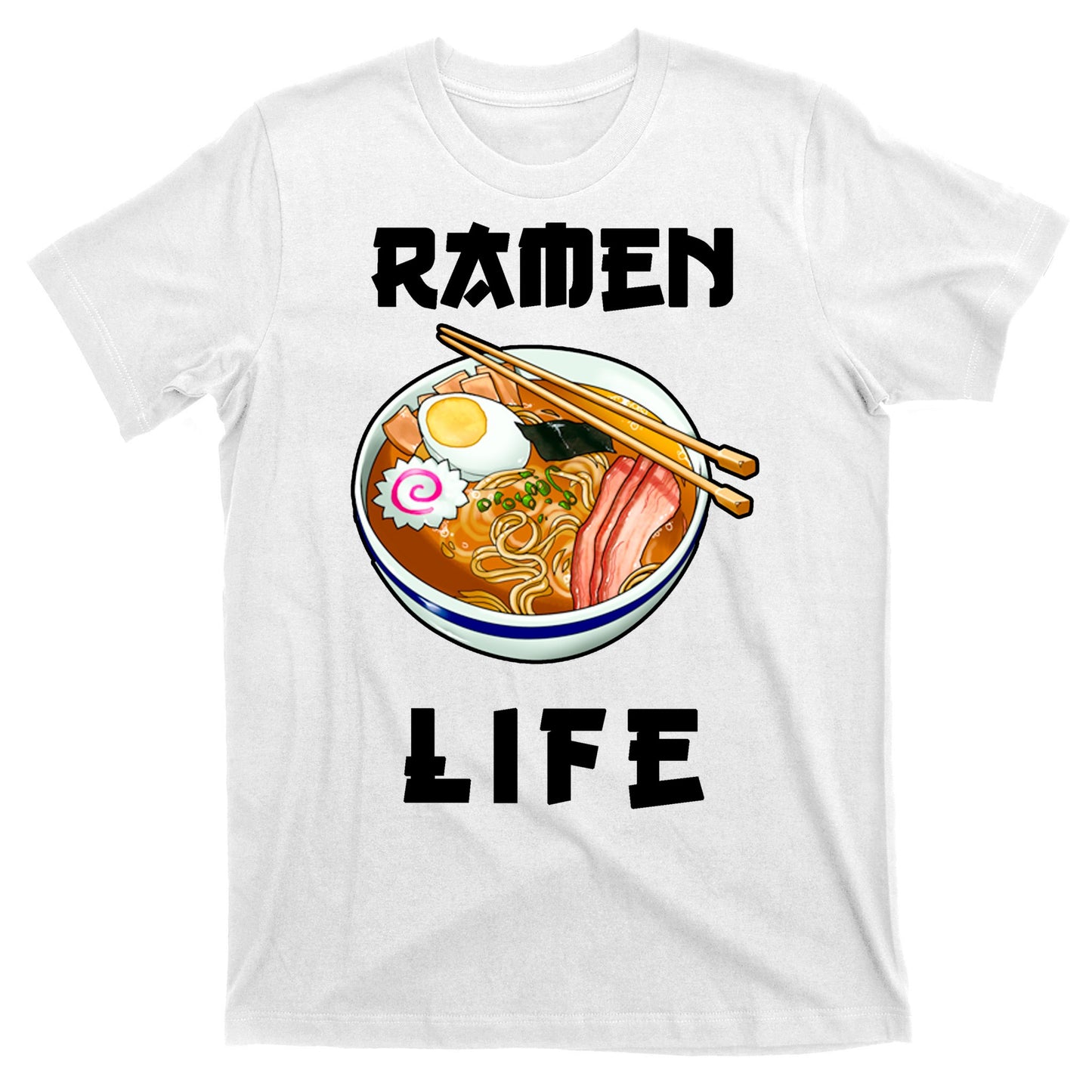 Ramen Life T-Shirt