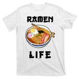 Ramen Life T-Shirt