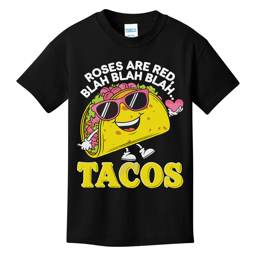 Roses Are Red Blah Tacos Valentine Day Food Lover Kids T-Shirt