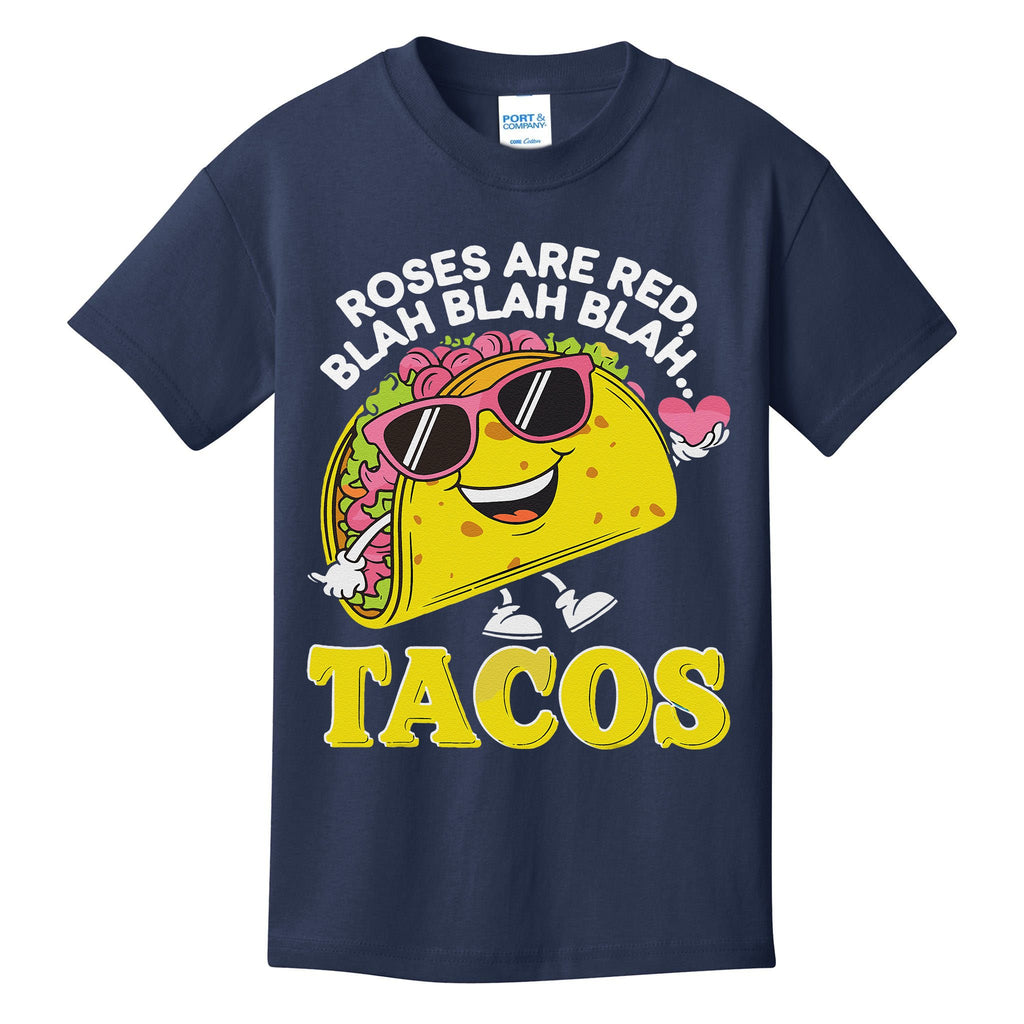 Roses Are Red Blah Tacos Valentine Day Food Lover Kids T-Shirt