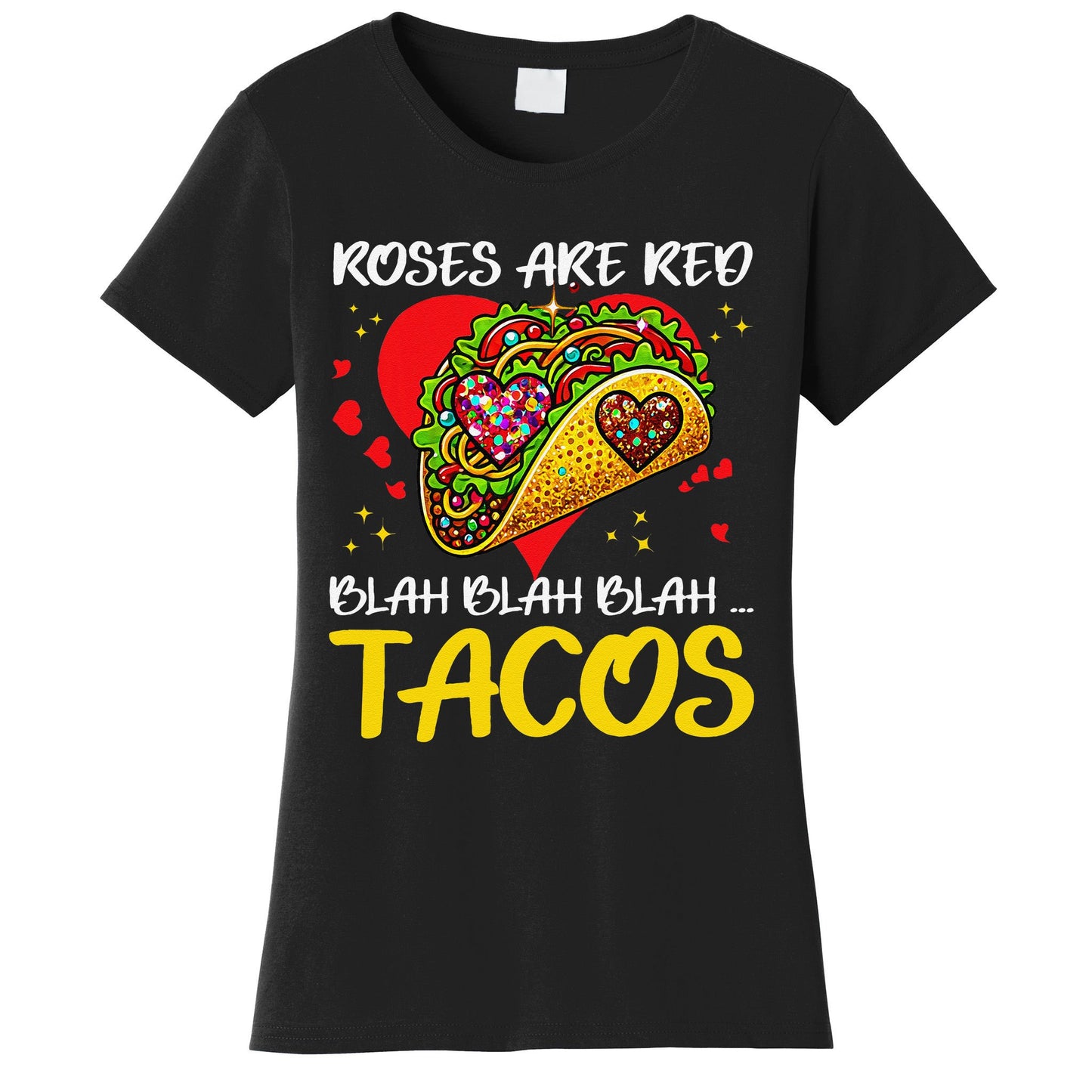 Roses Are Red Blah Tacos Funny Valentine Day Women's T-Shirt