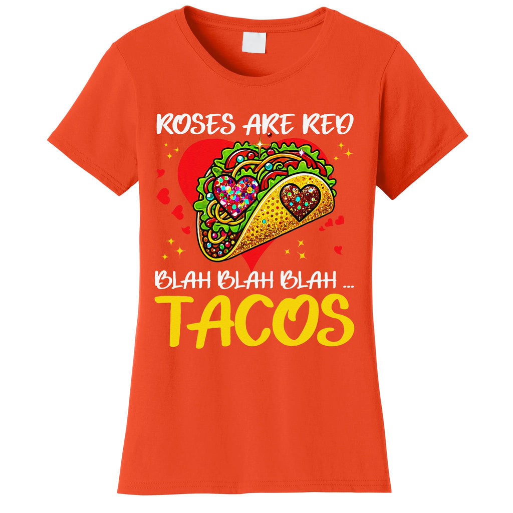 Roses Are Red Blah Tacos Funny Valentine Day Women's T-Shirt