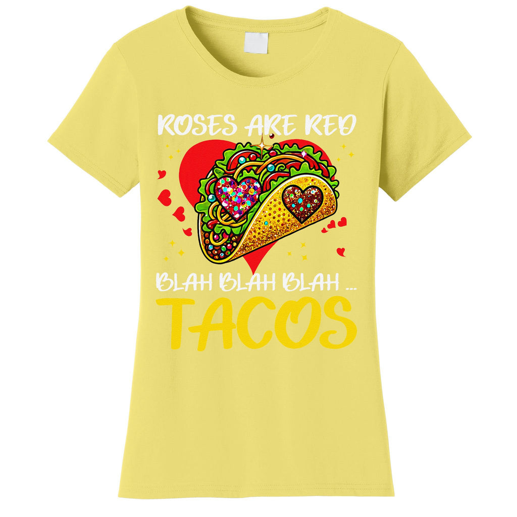 Roses Are Red Blah Tacos Funny Valentine Day Women's T-Shirt