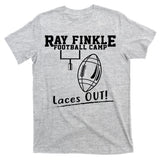 Ray Finkle Football Camp Laces Out T-Shirt