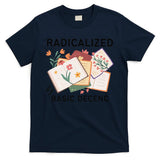 Radicalized By Basic Decency Book Flower T-Shirt