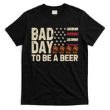 Retro Bad Day To Be Beer Usa Flag Beer 4th Of July T-Shirt