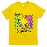 Retro Bruh We Back Secretary School Secretary Back To School T-Shirt