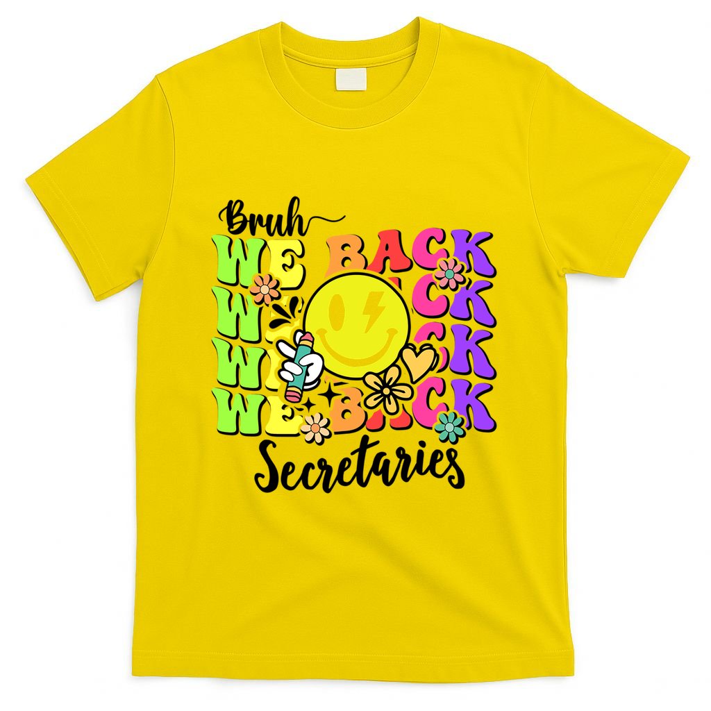Retro Bruh We Back Secretary School Secretary Back To School T-Shirt