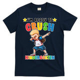 Ready To Crush Kindergarten Dabbing Boy T-Shirt