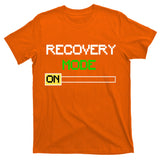 Recovery Mode On T-Shirt
