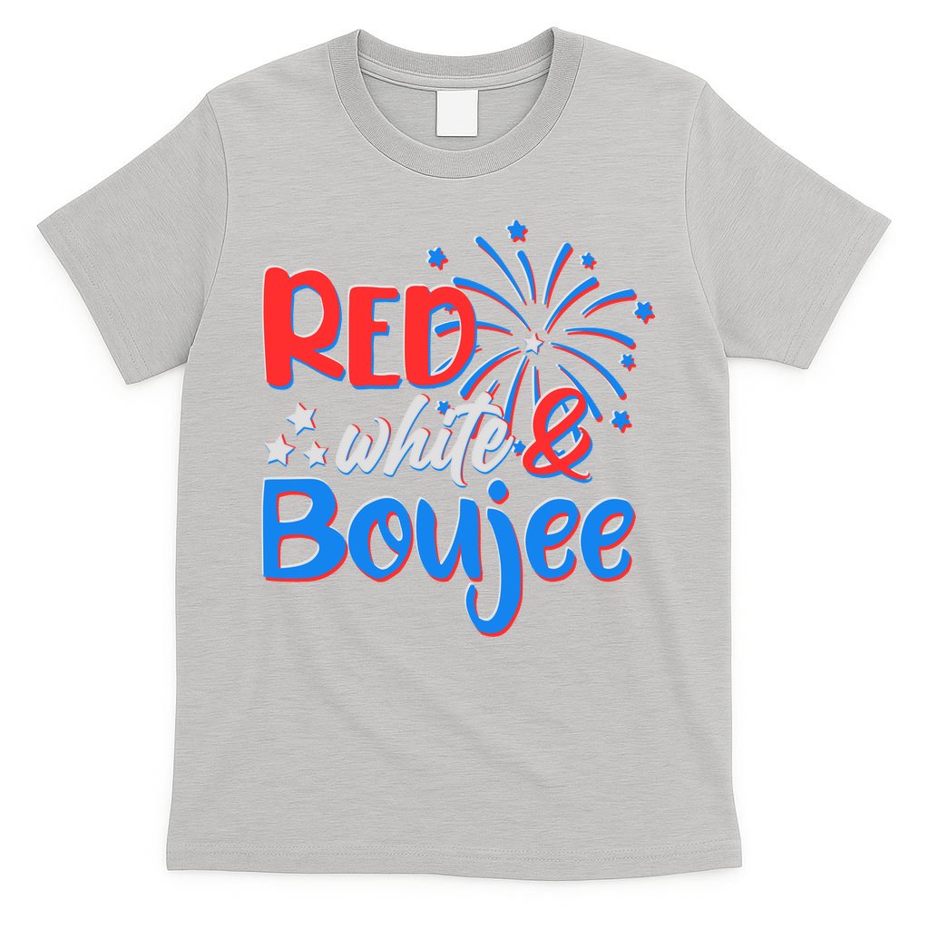 Red White And Boujee 4th of July Fireworks T-Shirt