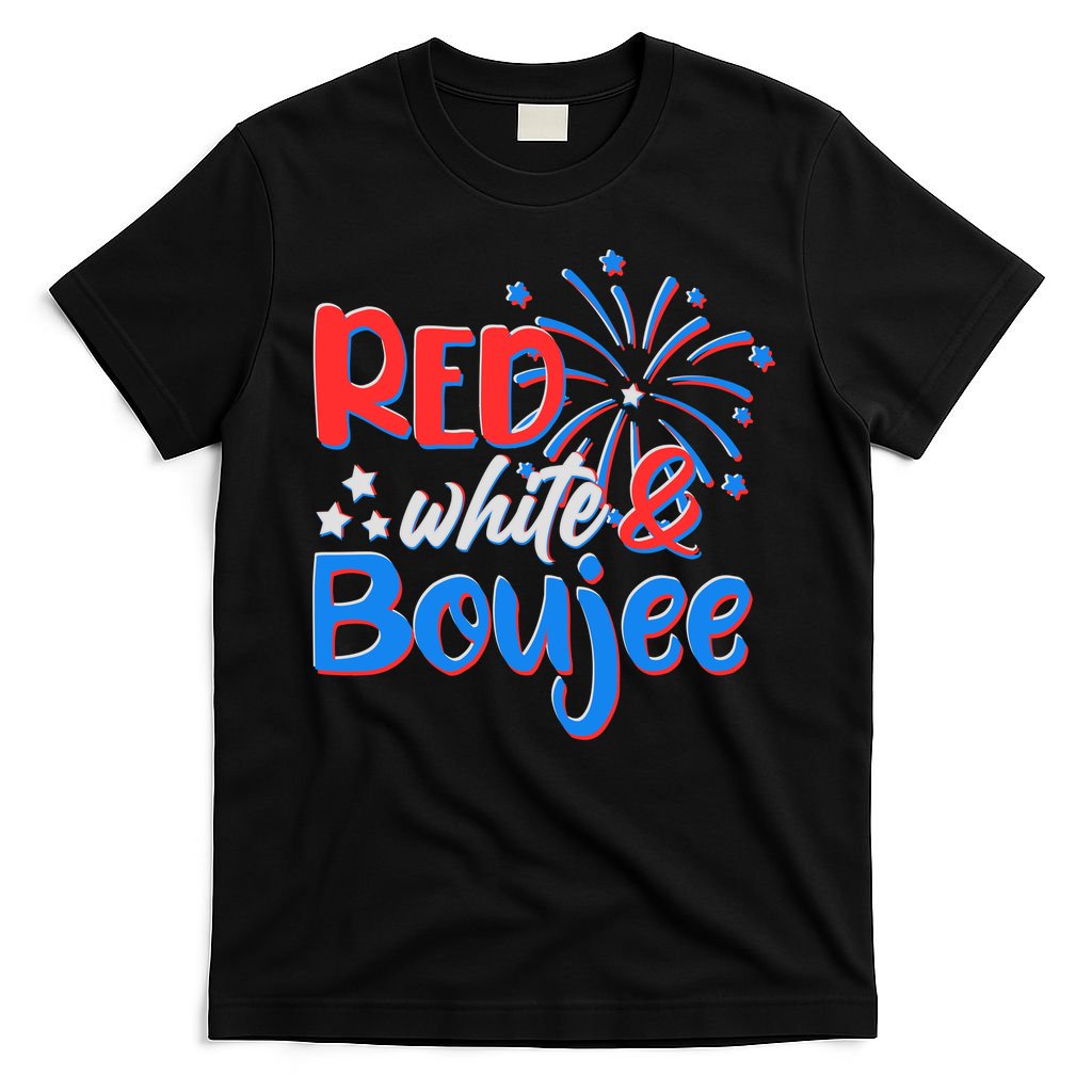 Red White And Boujee 4th of July Fireworks T-Shirt