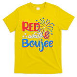 Red White And Boujee 4th of July Fireworks T-Shirt