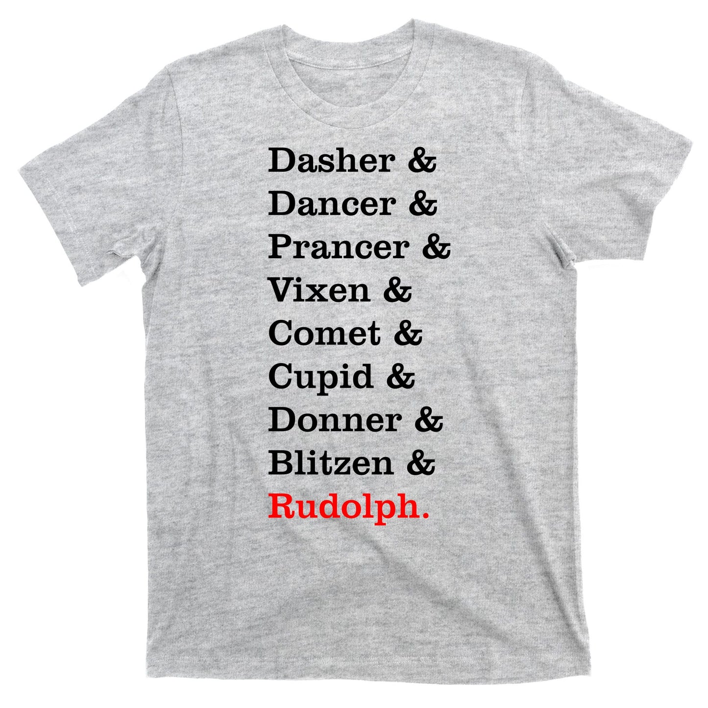 Reindeer Names Funny Christmas List Rudolph T-Shirt