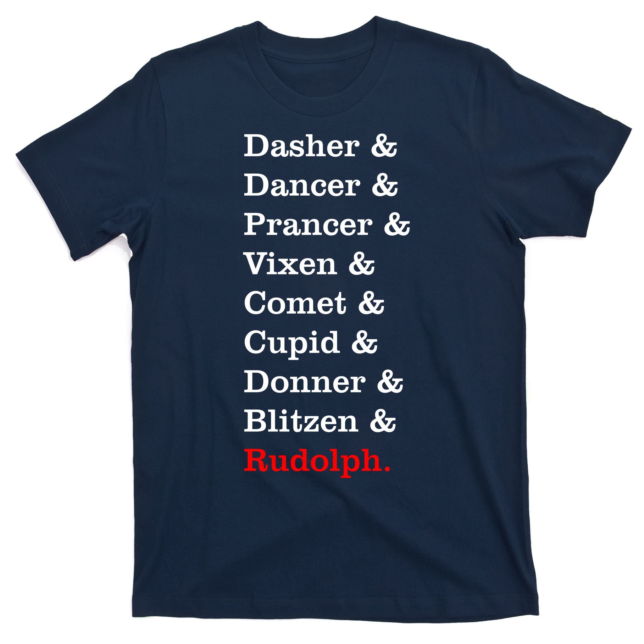 Reindeer Names Funny Christmas List Rudolph T-Shirt