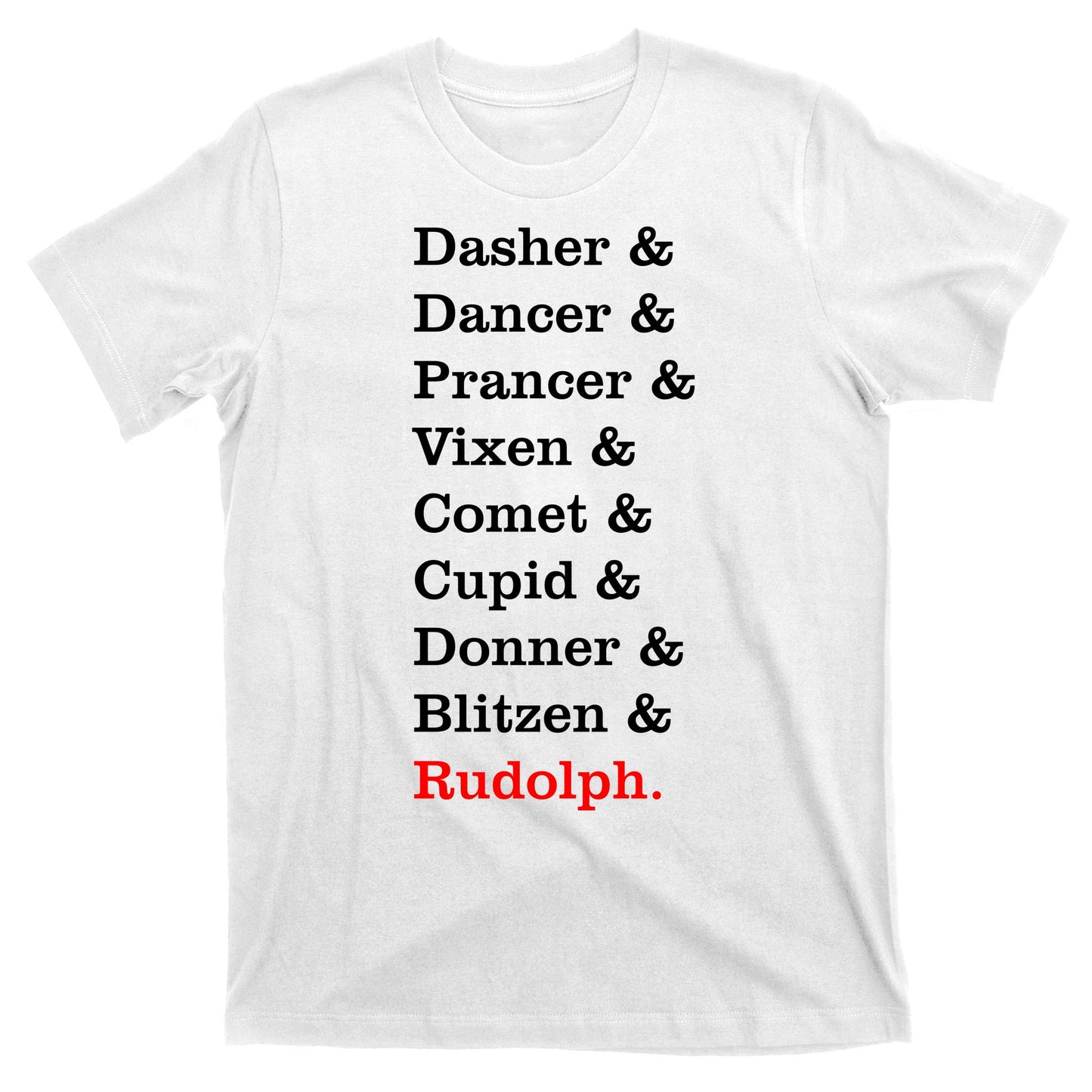 Reindeer Names Funny Christmas List Rudolph T-Shirt